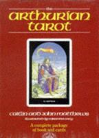 Arthurian Tarot 0850307554 Book Cover