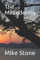 The Meandering B08S2QLHJV Book Cover