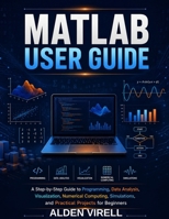 MATLAB User Guide B0H6VX8VLV Book Cover