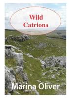 Wild Catriona 1326791540 Book Cover