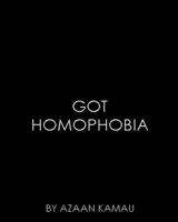 GOT HOMOPHOBIA 0615511902 Book Cover