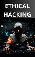 Ethical Hacking: English Text B0C6WB2CCN Book Cover