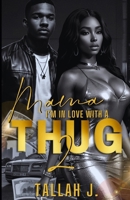 Mama, I'm in Love with a Thug 2: A Hood Love Story B0CP4JRJR8 Book Cover