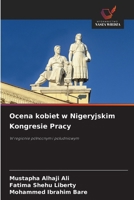 Ocena kobiet w Nigeryjskim Kongresie Pracy (Polish Edition) 6208553024 Book Cover