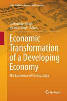 Economic Transformation of a Developing Economy: The Experience of Punjab, India 9811001960 Book Cover