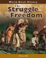 The Struggle for Freedom 1432923854 Book Cover