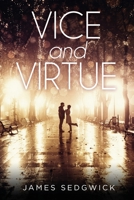 Vice and Virtue 1649616740 Book Cover