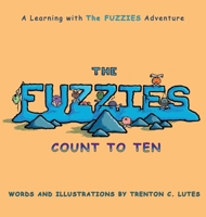 The Fuzzies: Count to Ten B0DWD1KBWP Book Cover