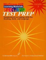 Spectrum Test Prep Grade 3 (McGraw-Hill Learning Materials Spectrum) 1577681037 Book Cover