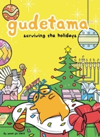 Gudetama: Surviving the Holidays 1620108194 Book Cover