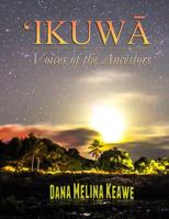 IKUWA Voices of the Ancestors 0615842089 Book Cover