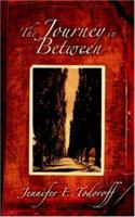 The Journey in Between 1414104162 Book Cover