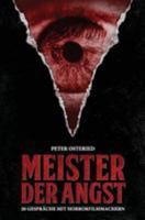 Meister der Angst: 20 Gespr�che mit Horrorfilmmachern 149093023X Book Cover