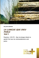 LA LANGUE QUE DIEU PARLE Vol I 6203845493 Book Cover