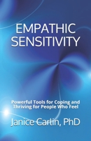 Empathic Sensitivity 0997479884 Book Cover