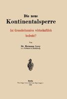 Die Neue Kontinentalsperre: Ist Grossbritannien Wirtschaftlich Bedroht? 3642940218 Book Cover