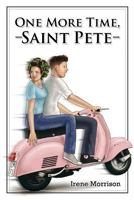 One More Time, Saint Pete 0615917577 Book Cover