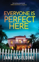 Everyone Is Perfect Here 1448320135 Book Cover