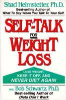 Self-Talk for Weight Loss 0942540107 Book Cover