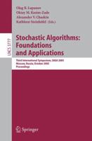 Stochastic Algorithms: Foundations and Applications: Third International Symposium, SAGA 2005, Moscow, Russia, October 20-22, 2005 (Lecture Notes in Computer Science) 3540294988 Book Cover