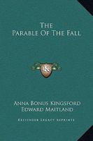 The Parable Of The Fall 1419171402 Book Cover