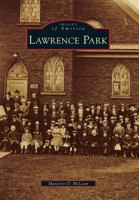 Lawrence Park (Images of America: Pennsylvania) 073857399X Book Cover