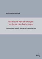 Islamische Versicherungen Im Deutschen Rechtsraum 3867417628 Book Cover