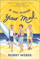 If You Change Your Mind 133542590X Book Cover