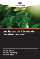 Les bases de l'étude de l'environnement 6205349094 Book Cover