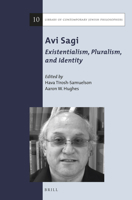 AVI Sagi: Existentialism, Pluralism, and Identity 9004280804 Book Cover