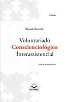 Voluntariado Conscienciológico Interassistencial 8584771891 Book Cover
