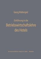 Einfuhrung in Die Betriebswirtschaftslehre Des Hotels 3663004694 Book Cover