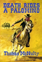 Death Rides A Palomino 0359490646 Book Cover