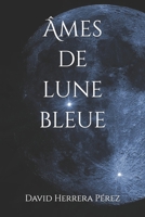 �mes de lune bleue 1520872496 Book Cover