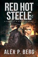 Red Hot Steele 1942274033 Book Cover