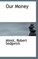 Our Money 1113290544 Book Cover