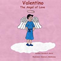 Valentino: The Angel of Love 1503213307 Book Cover