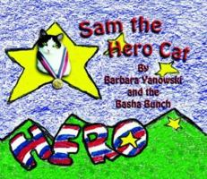 Sam the Hero Cat 0971569908 Book Cover