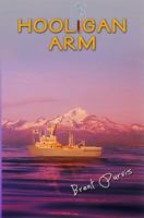Hooligan Arm 153773671X Book Cover