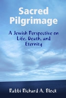Sacred Pilgrimage 1458366820 Book Cover