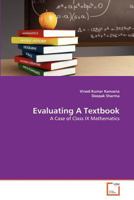 Evaluating A Textbook: A Case of Class IX Mathematics 3639379268 Book Cover