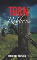 Torn Ribbons 0615547192 Book Cover