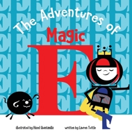 The Adventures of Magic E 1952954738 Book Cover