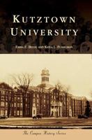 Kutztown University 1467117056 Book Cover