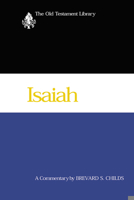 Isaiah (Old Testament Library) 0664221432 Book Cover