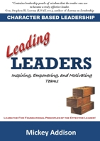 Leading Leaders 0980148952 Book Cover