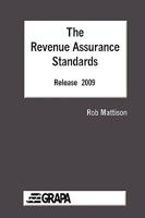 The Revenue Assurance Standards - Release 2009 Paperback 0557254752 Book Cover