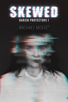 Skewed: Darien Protectors I B0C4R4WXTP Book Cover