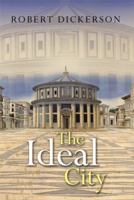 The Ideal City 1493163132 Book Cover