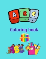 ABC COLORING BOOK: ALPHABET COLORING BOOK FOR KIDS AGES : 2-5 : BLACK AND WHITE ALPHABET LETTERS WITH ANIMALS : 30 PAGES B08R68BVKD Book Cover